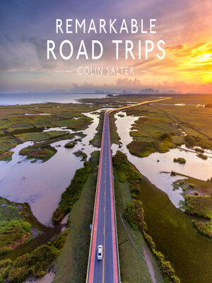 cover image of Remarkable Road Trips